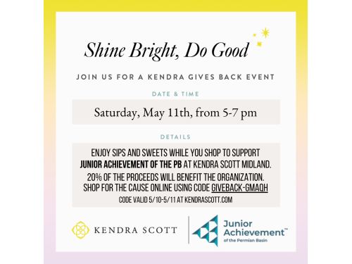 Kendra Scott Label inviting shoppers to join Junior Achievement on May 11 from 5- 7 PM for a give back shopping event.