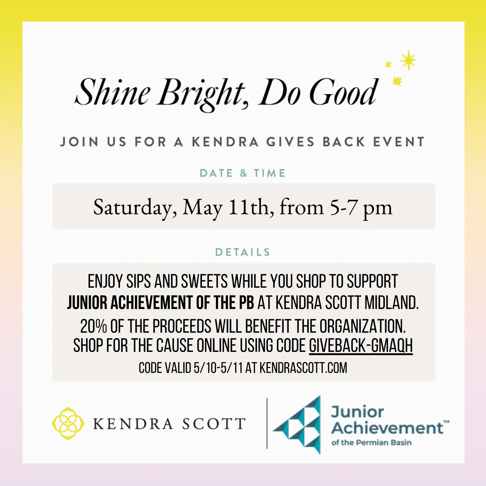 Kendra Scott Label inviting shoppers to join Junior Achievement on May 11 from 5- 7 PM for a give back shopping event.